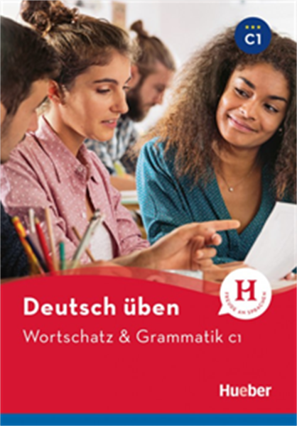 Deutsch üben, Wortschatz & Grammatik C1 | karabatos.gr